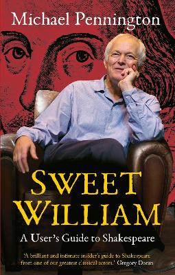 Book cover for Sweet William: A User's Guide to Shakespeare