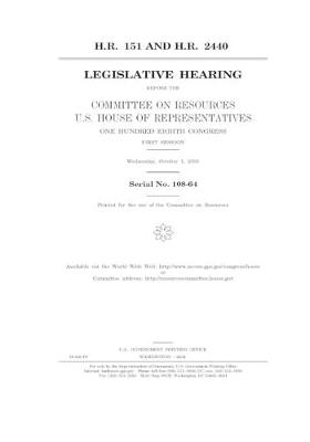 Book cover for H.R. 151 and H.R. 2440