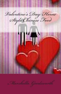 Book cover for Valentine's Day Home Style Chinese Food