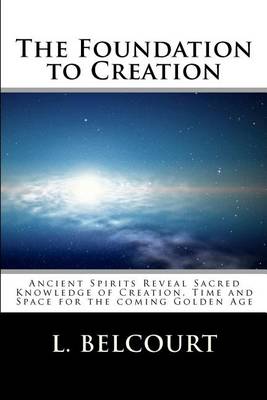 Cover of The Foundation to Creation