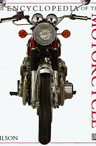 Cover of The Encyclopedia of the Motorcycle