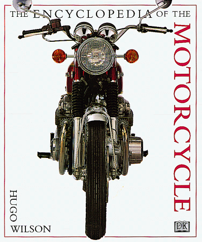 Book cover for The Encyclopedia of the Motorcycle