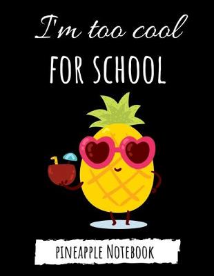 Book cover for I'm Too Cool For School