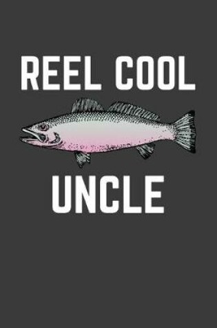 Cover of Reel Cool Uncle