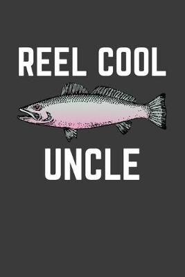 Book cover for Reel Cool Uncle