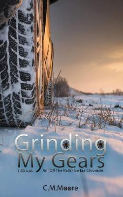 Cover of Grinding My Gears