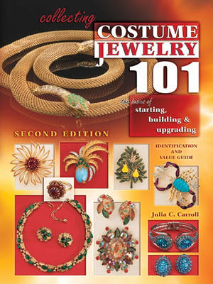 Book cover for Collecting Costume Jewelry 101 2nd Edition