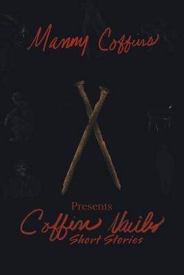 Cover of Coffin Nails Short Stories