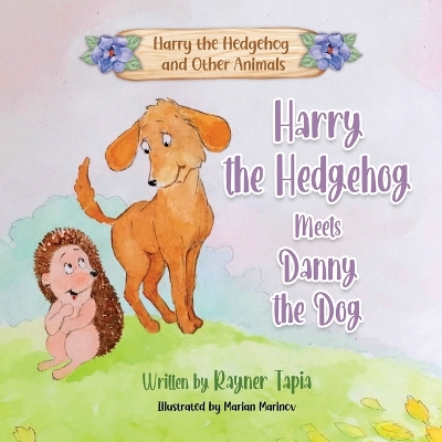 Book cover for Harry the Hedgehog meets Danny the Dog