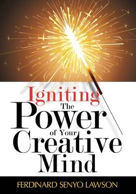 Book cover for Igniting The Power of Your Creative Mind