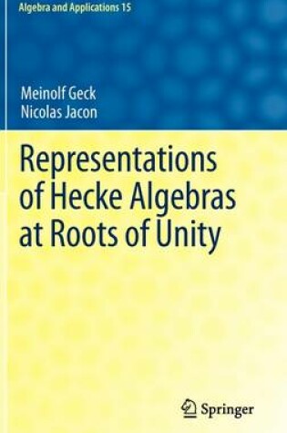 Cover of Representations of Hecke Algebras at Roots of Unity