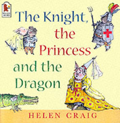 Book cover for Knight, The Princess And The Dragon