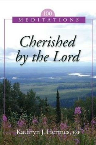Cover of Cherished by the Lord: 100 Meditations