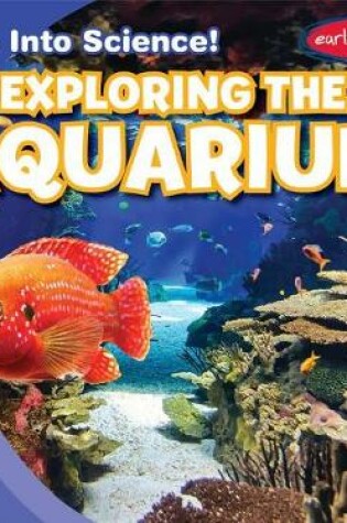 Cover of Exploring the Aquarium