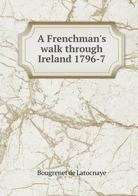 Book cover for A Frenchman's walk through Ireland 1796-7