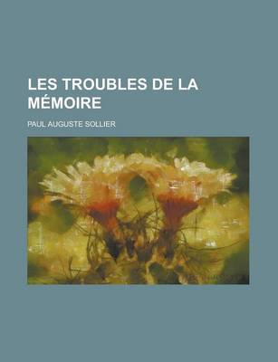 Book cover for Les Troubles de La Memoire