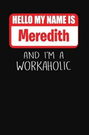 Cover of Hello My Name Is Meredith