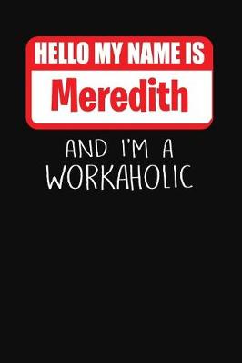 Book cover for Hello My Name Is Meredith