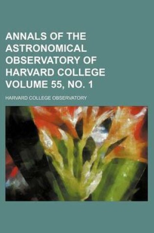 Cover of Annals of the Astronomical Observatory of Harvard College Volume 55, No. 1