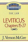 Book cover for Thru the Bible Vol. 07: The Law (Leviticus 15-27)