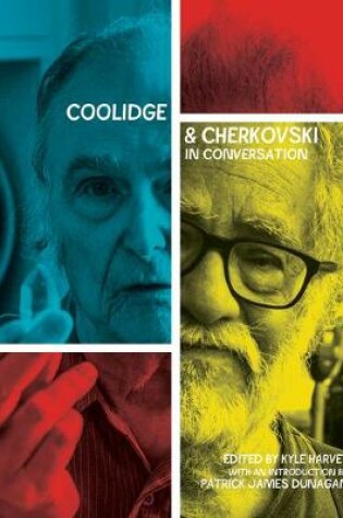 Cover of Coolidge & Cherkovski: In Conversation