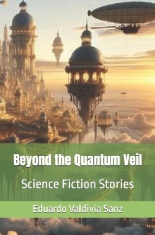 Cover of Beyond the Quantum Veil