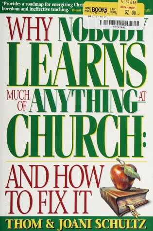 Cover of Why Nobody Learns Much of Anything at Church