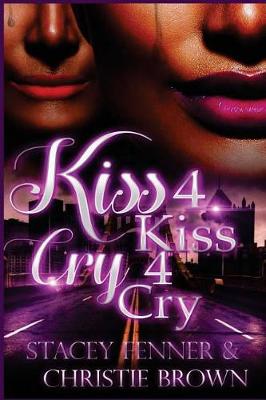 Book cover for Kiss 4 Kiss Cry 4 Cry