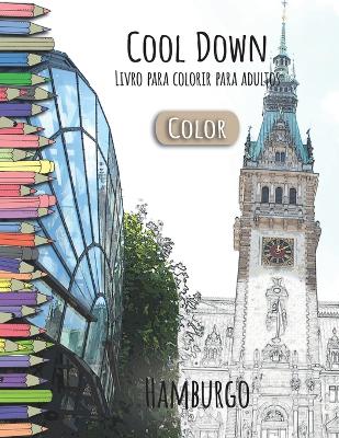 Book cover for Cool Down [Color] - Livro para colorir para adultos