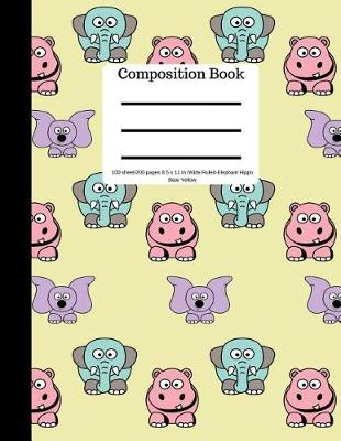 Book cover for Composition Book 100 Sheet/200 Pages 8.5 X 11 In.-Wide Ruled-Elephants Hippos Bears