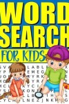 Book cover for Word Search For Kids