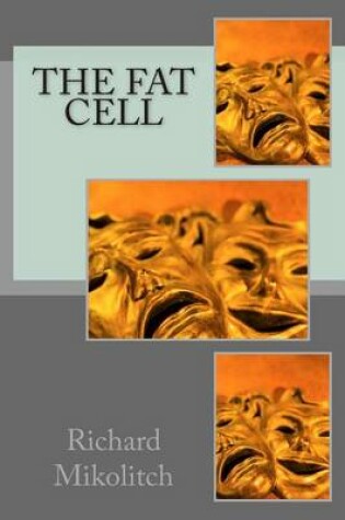 Cover of The FAT cell