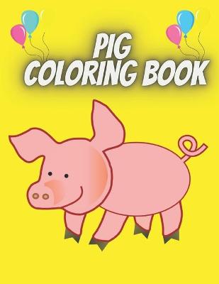 Book cover for pig coloring book