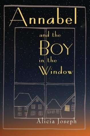 Cover of Annabel and the Boy in the Window