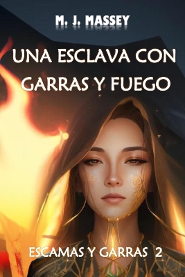 Cover of Una esclava con garras y fuego