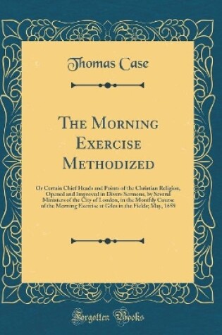 Cover of The Morning Exercise Methodized