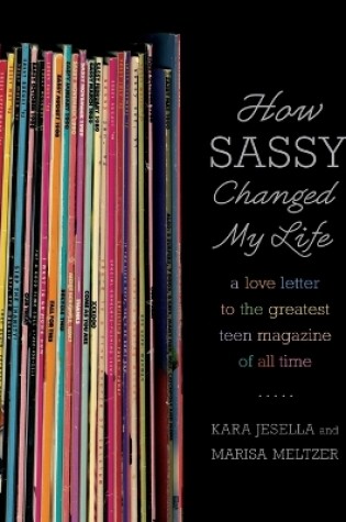 Cover of How Sassy Changed My Life
