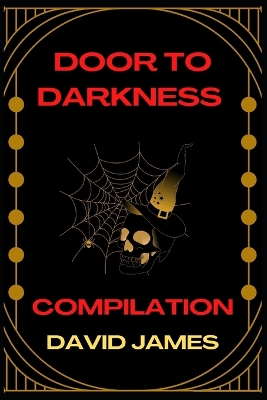 Book cover for Door to Darkness (Compilation)