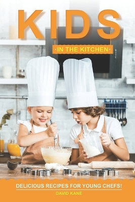 Book cover for Kids in the Kitchen