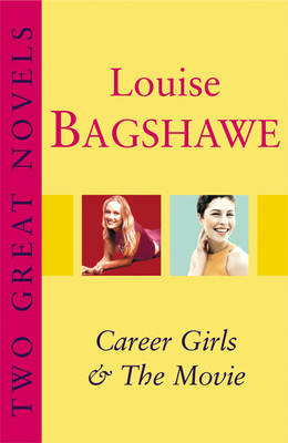 Book cover for Louise Bagshawe: Two Great Novels