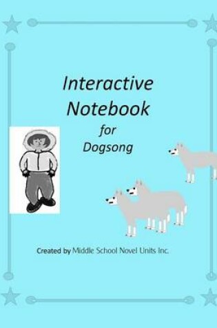 Cover of Interactive Notebook for Dogsong