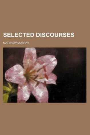 Cover of Selected Discourses