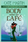 Book cover for Body Under the Café