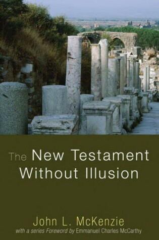 Cover of The New Testament Without Illusion