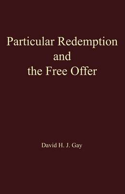 Book cover for Particular Redemption and the Free Offer