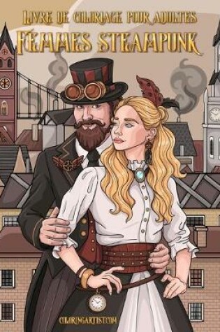 Cover of Livre de coloriage pour adultes Femmes steampunk