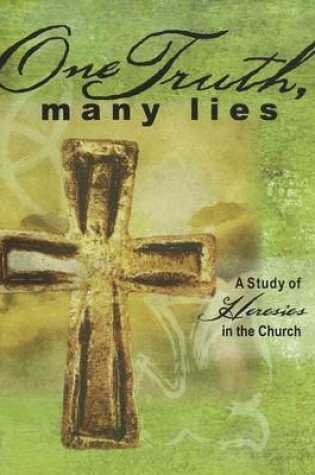 Cover of One Truth, Many Lies