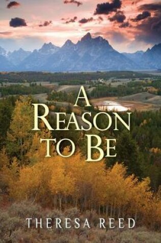 Cover of A Reason to Be