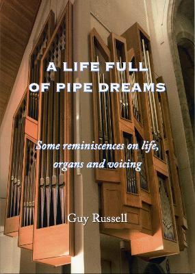 Book cover for A Life Full of Pipe Dreams