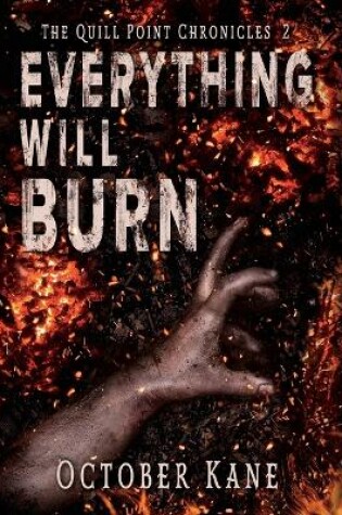 Cover of Everything Will Burn